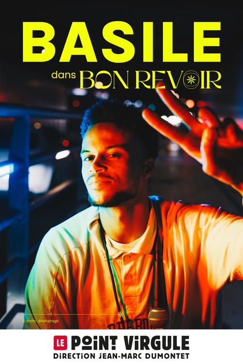 BASILE dans BON REVOIR