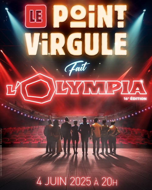 Le Point Virgule Fait l'Olympia - 16ème édition