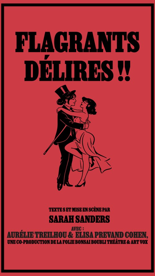 FLAGRANTS DELIRES !!