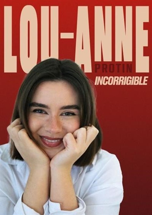 Lou-Anne Protin dans Incorrigible