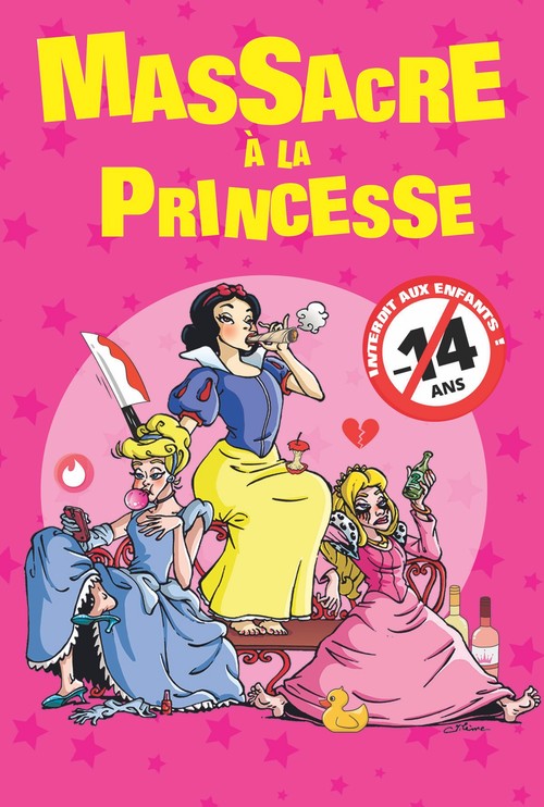 Massacre à la princesse