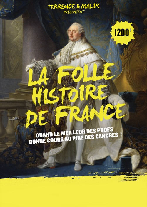 La folle histoire de France