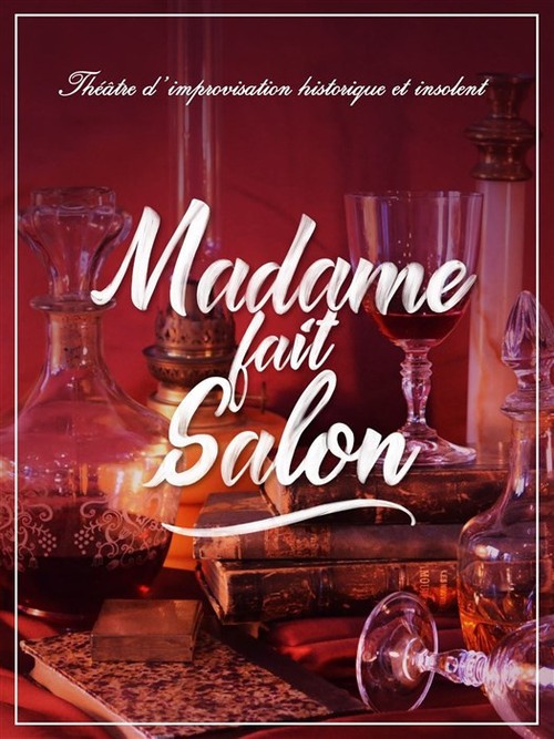 Madame fait salon