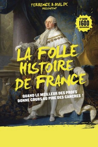 La folle histoire de France