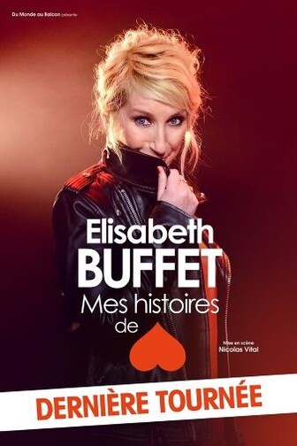 Elisabeth Buffet - Dernière tournée
