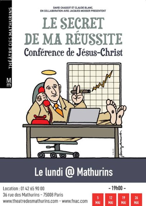 LA CONFERENCE DE JESUS CHRIST - Le secret de ma réussite