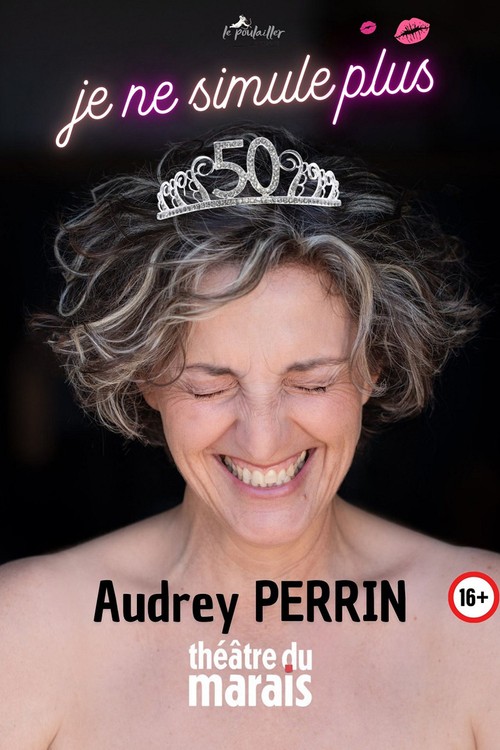 Audrey Perrin - Je ne simule plus