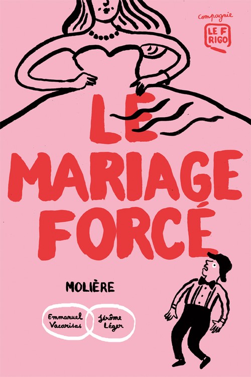 Le Mariage Forcé,  de Molière