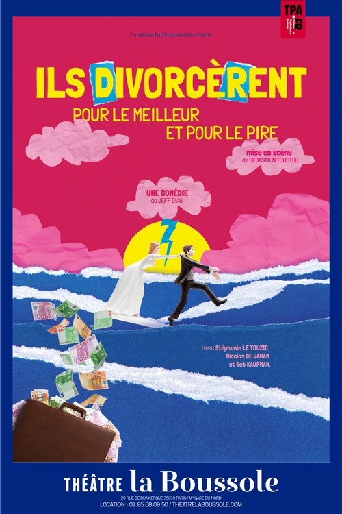 Ils divorcèrent pour le meilleur et pour le pire