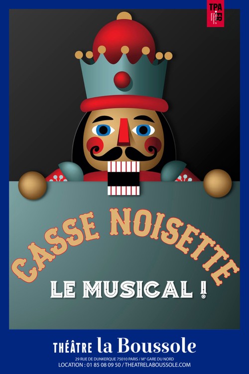 Casse Noisette Le Musical