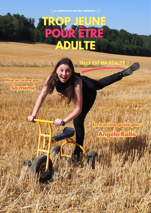 Trop jeune pour être adulte