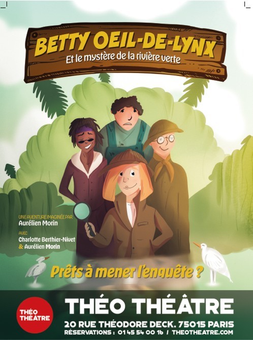 BETTY OEIL-DE-LYNX ET LE MYSTÈRE DE LA RIVIÈRE VERTE