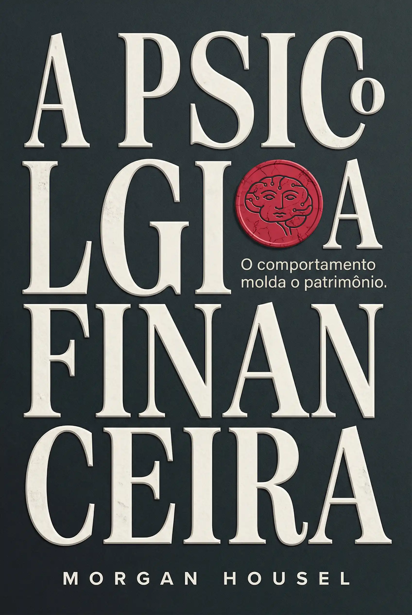 A Psicologia Financeira