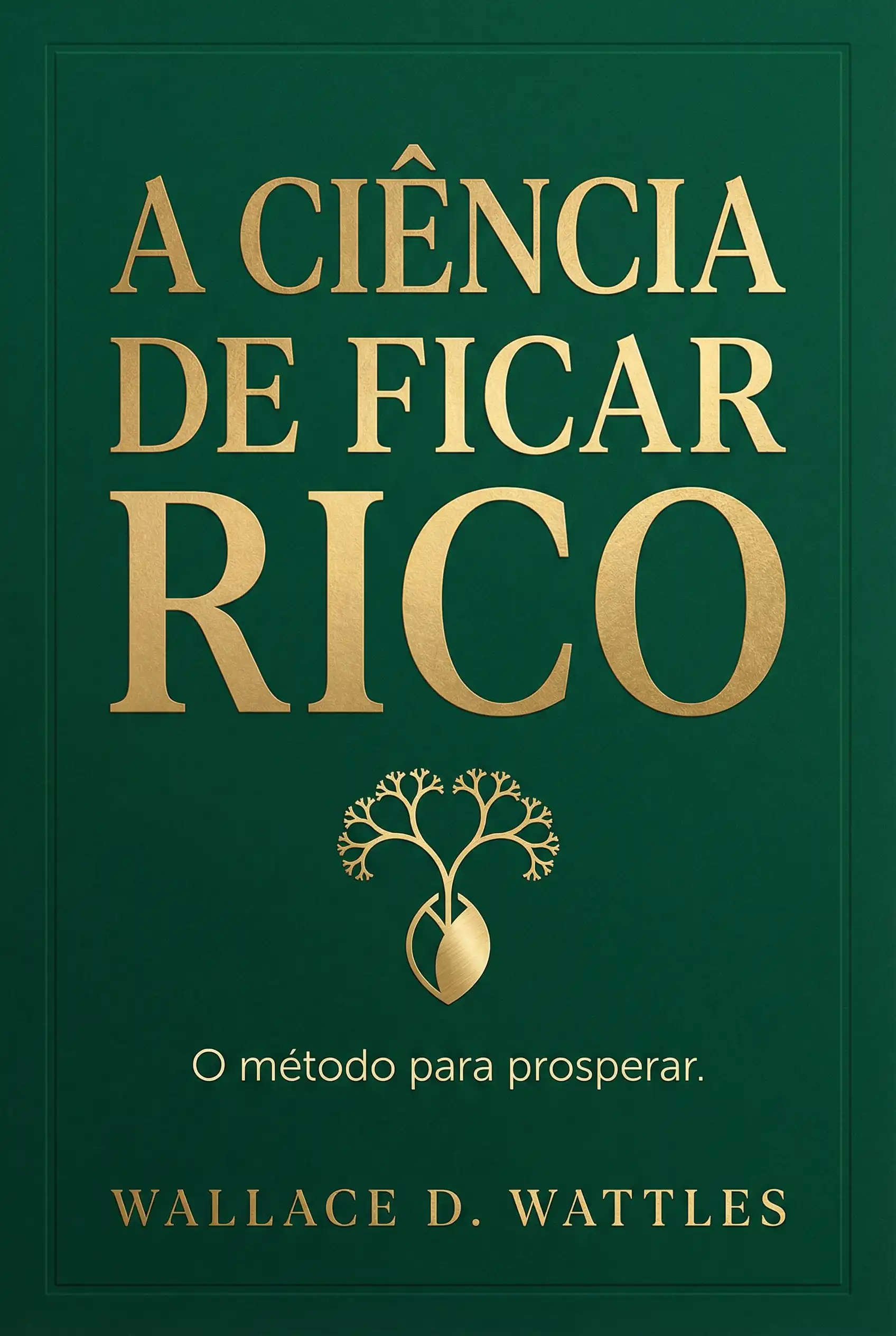 A Ciência de Ficar Rico