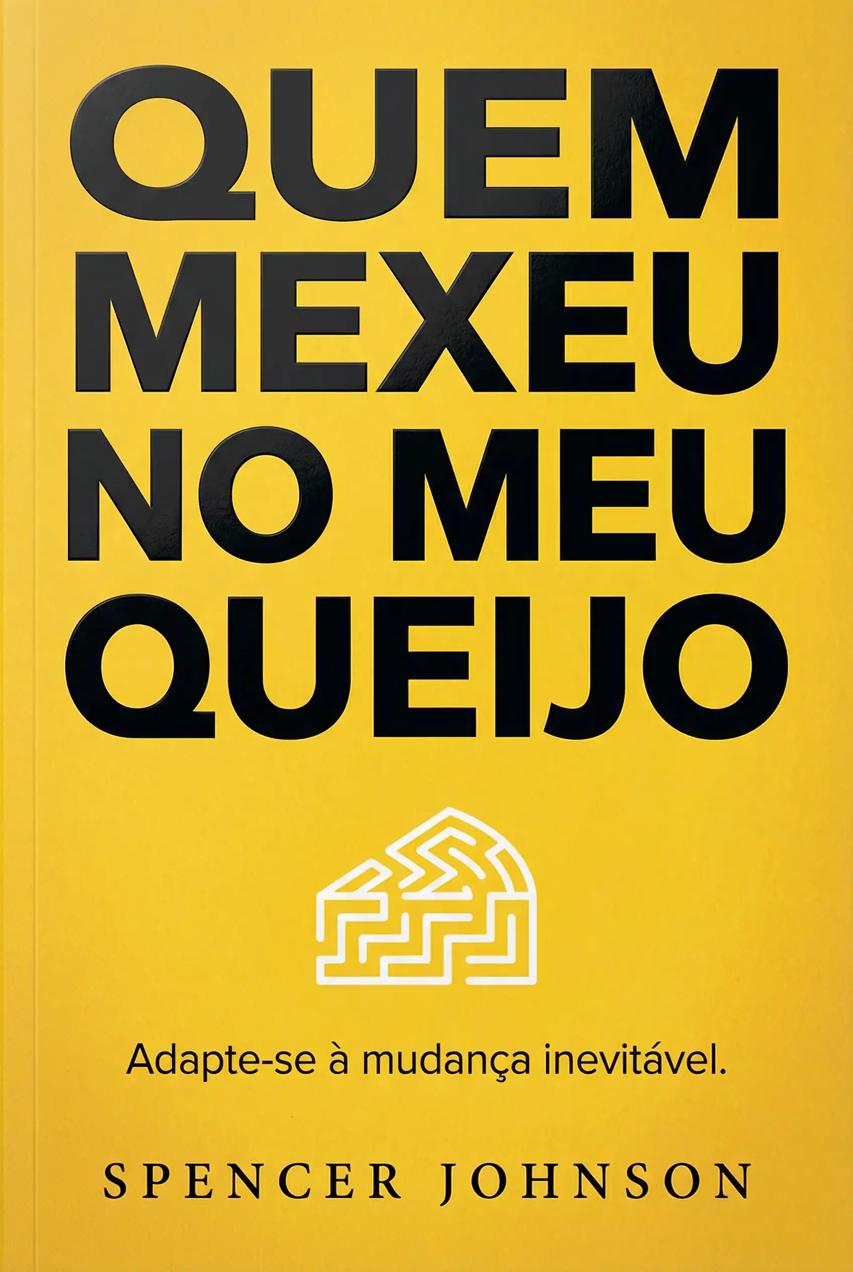 Quem Mexeu no Meu Queijo