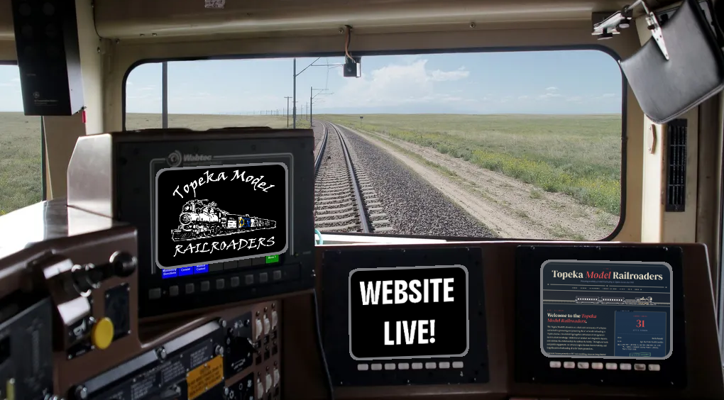 Topeka Model Railroaders Website Devlopment is Right on Track!
