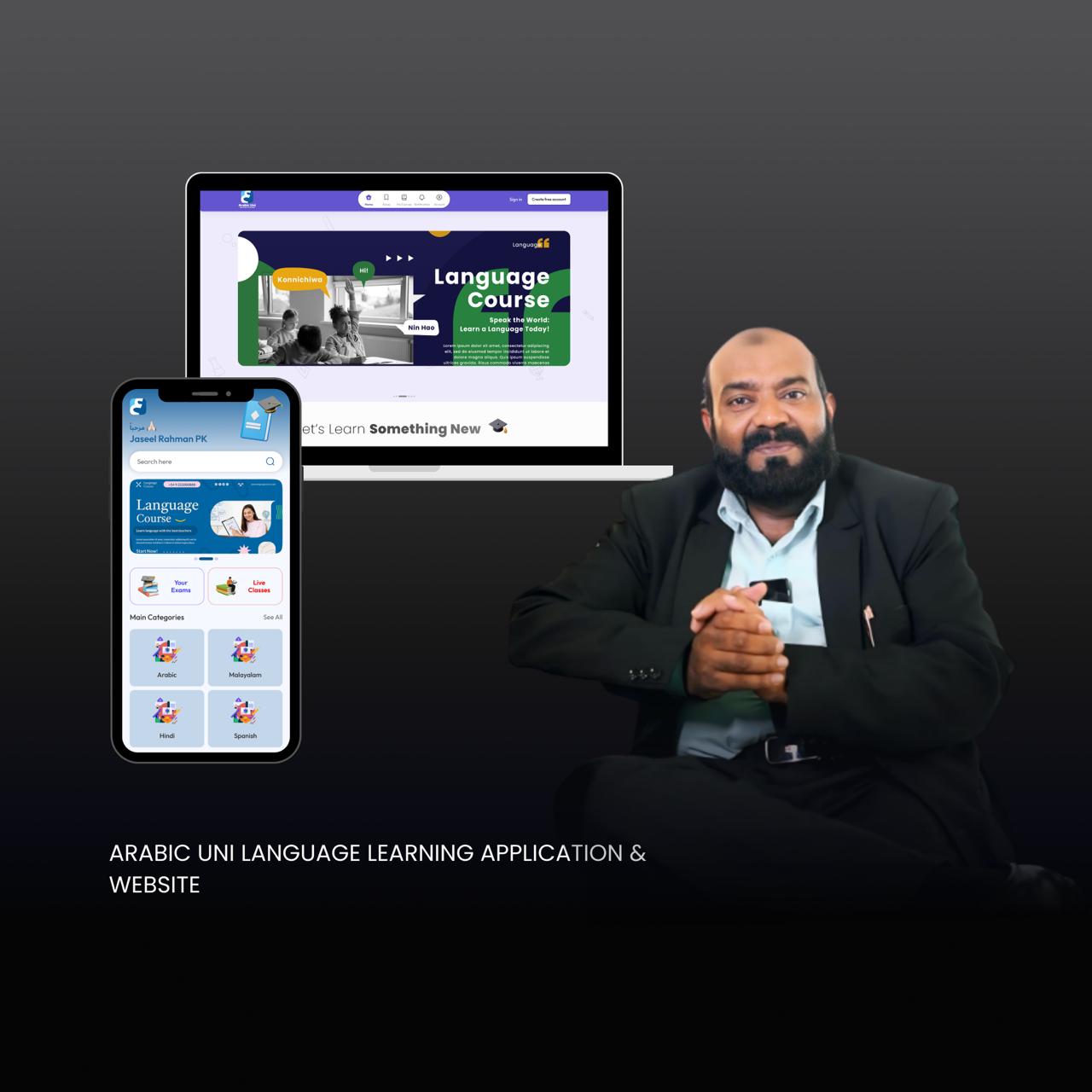 Portfolio visual showcasing the Arabic Uni language learning platform, featuring the mobile application and website interface with spoken Arabic and Hindi courses, highlighting live classes, recorded lessons, and a clean, learner-friendly digital experience.