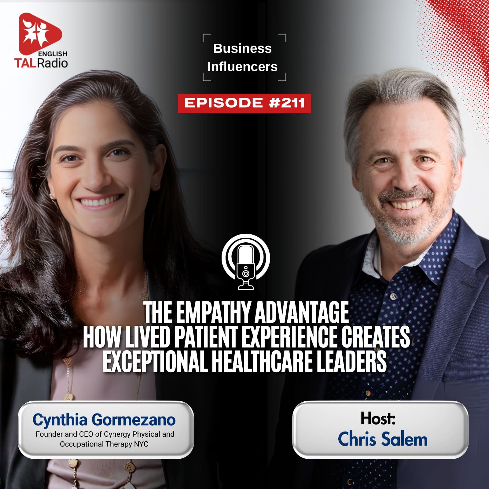 The Empathy Advantage: How Lived Patient Experience Creates Exceptional Healthcare Leaders | Business Influencers - 211