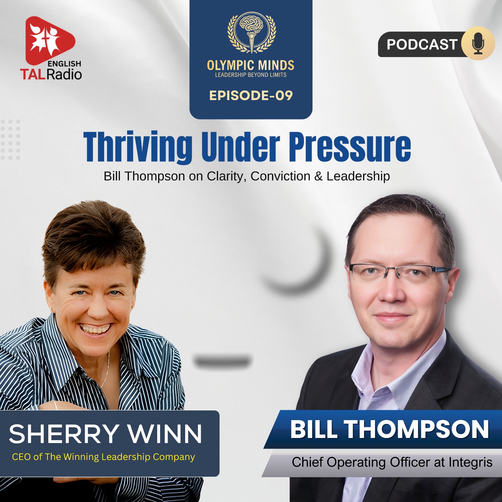 Thriving Under Pressure: Bill Thompson on Clarity, Conviction & Leadership | Olympic minds