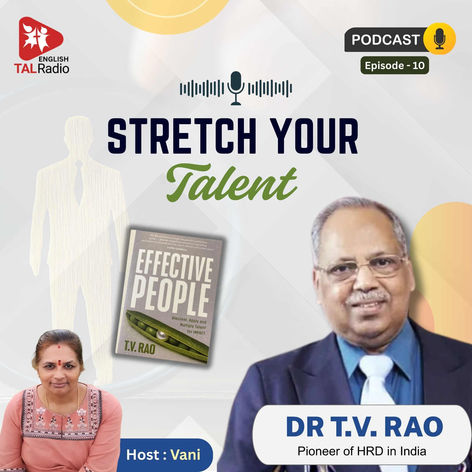 Stretch Your Talent | Effective People - 10