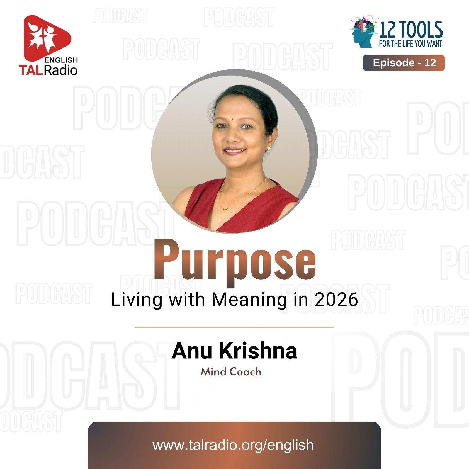 Purpose: Living with Meaning in 2026 | !2 Tool For The Life You Want - 12