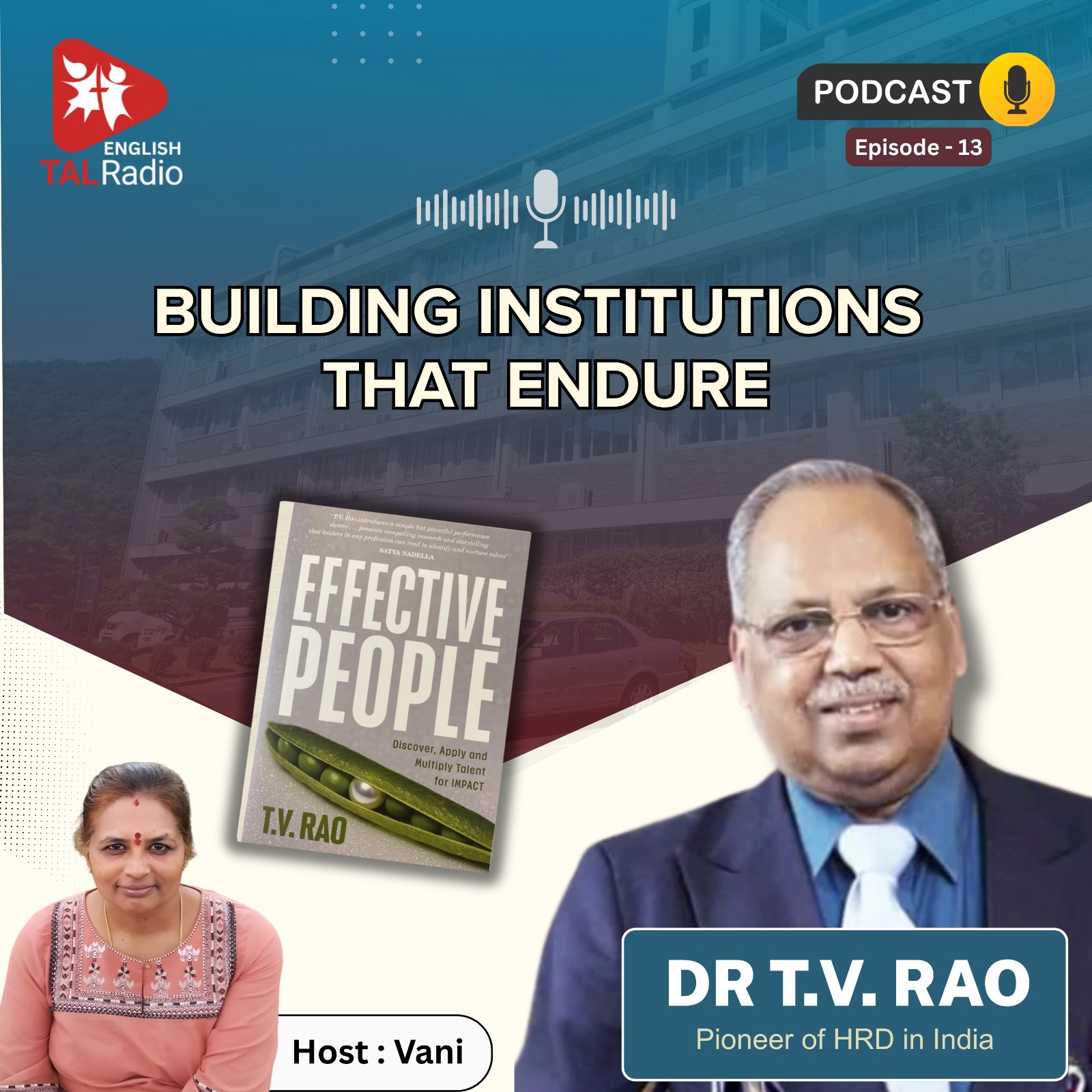 Building Institutions That Endure | Effective People - 13