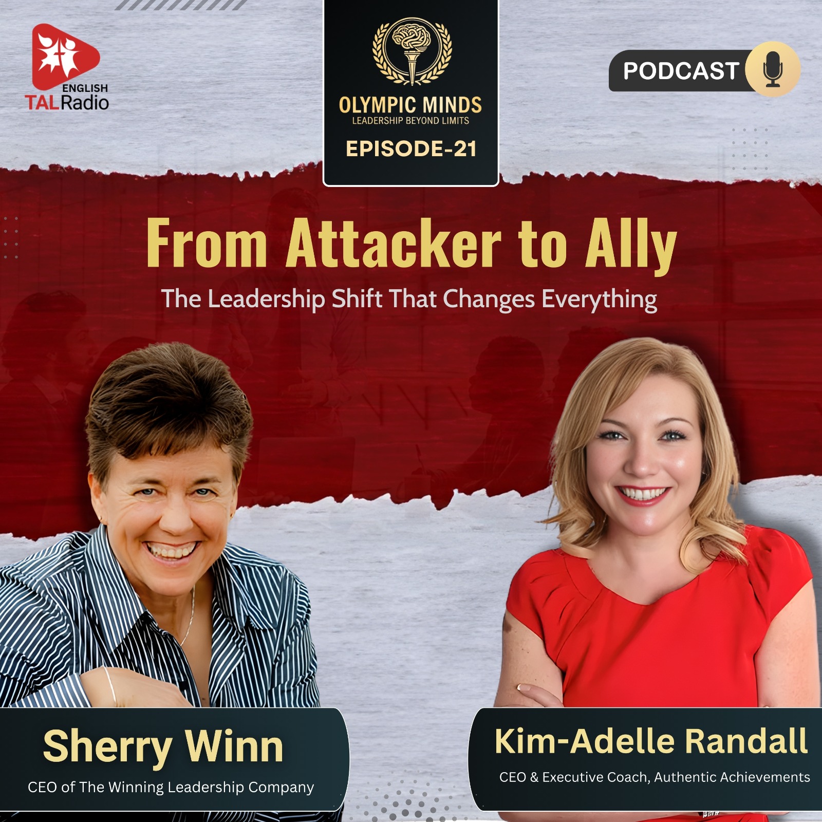 From Attacker to Ally: The Leadership Shift That Changes Everything | Olympic Minds - 21
