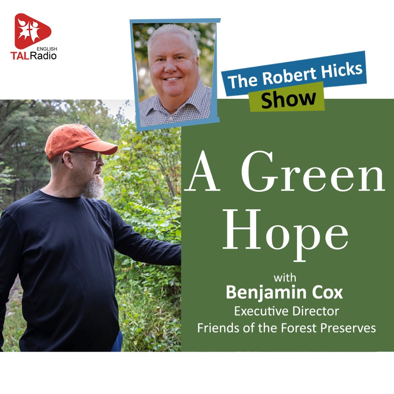 A Green Hope | The Robert Hicks Show
