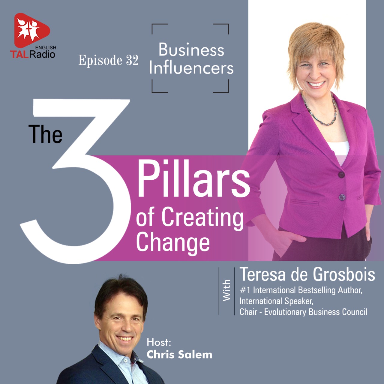 Three Pillars of Change | Business Influencers