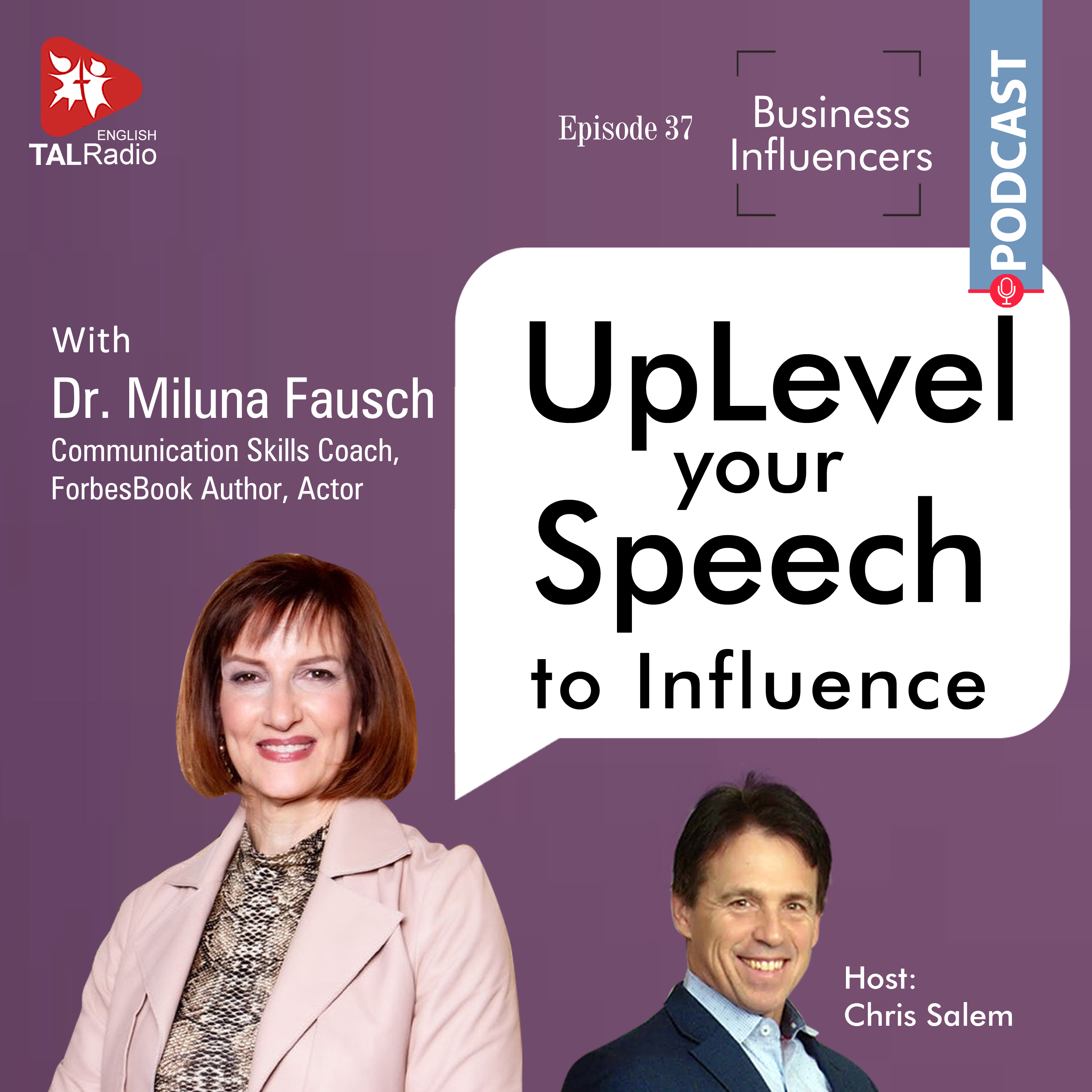 UpLevel your Speech to Influence| Business Influencers