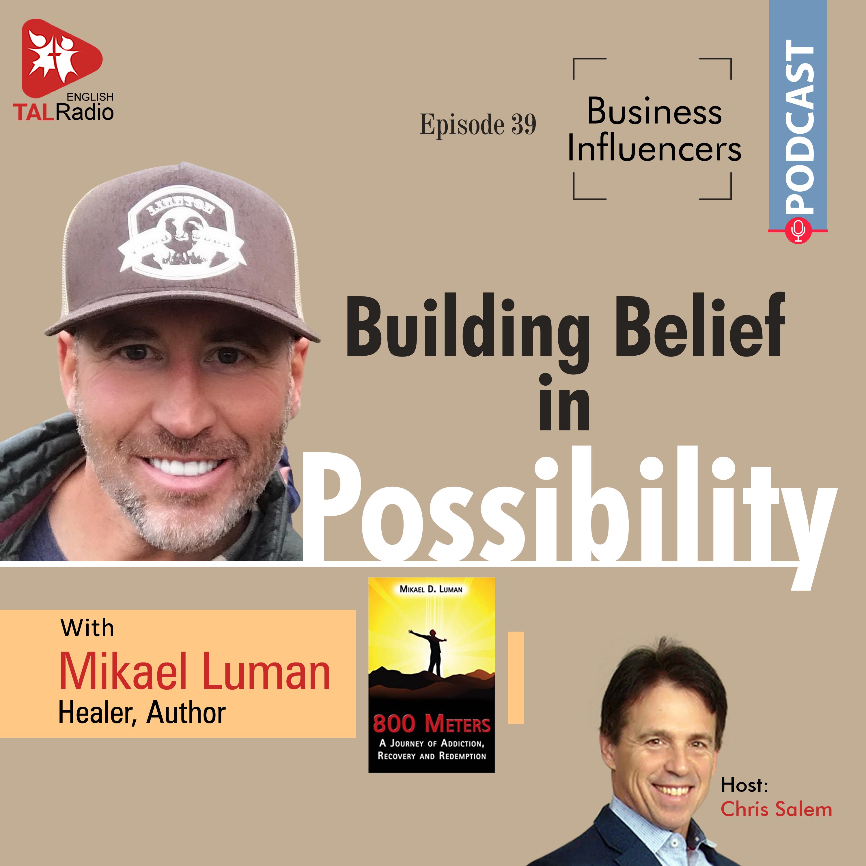 Building Belief in Possibility | Business Influencers