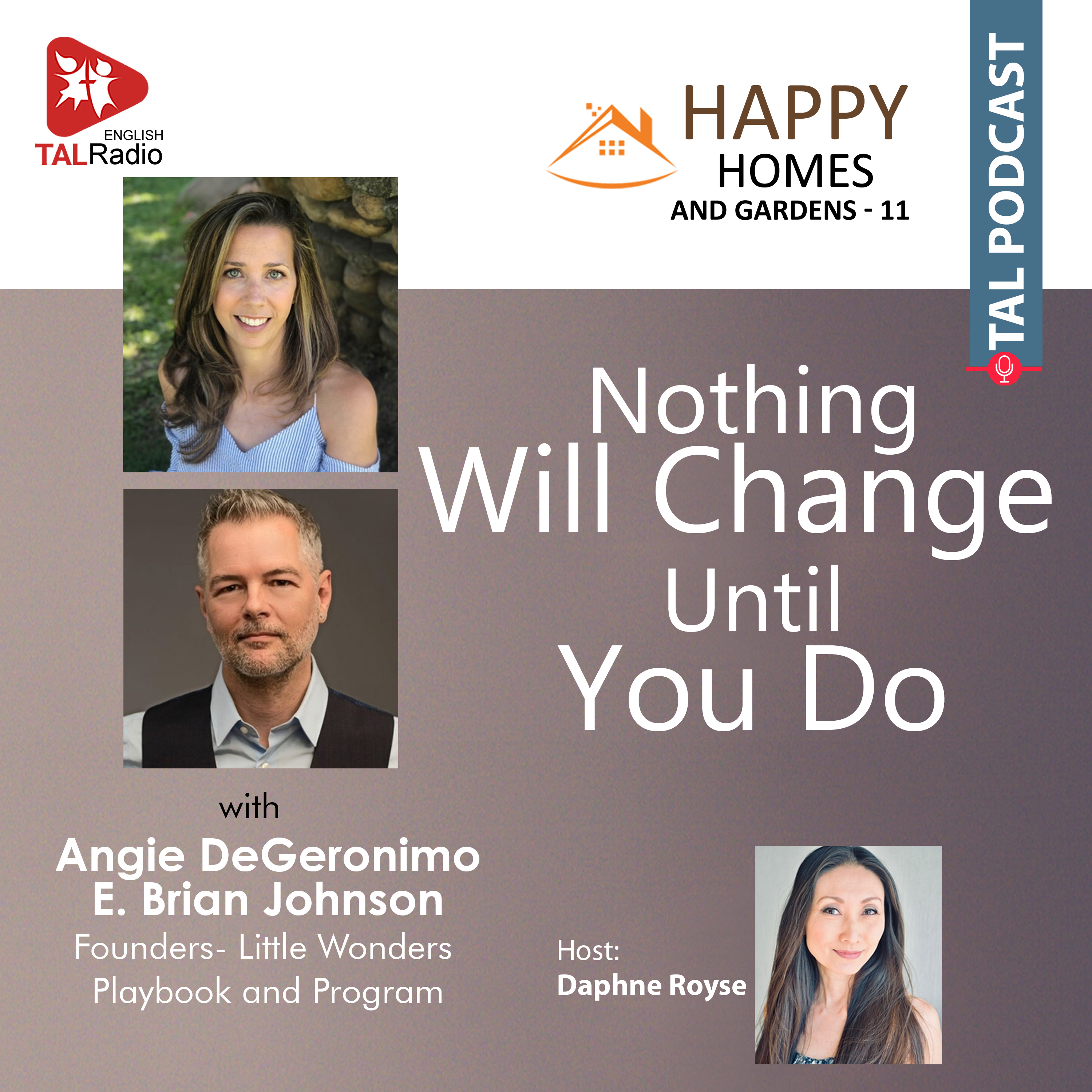 Nothing Will Change Until You Do | Happy Homes & Gardens