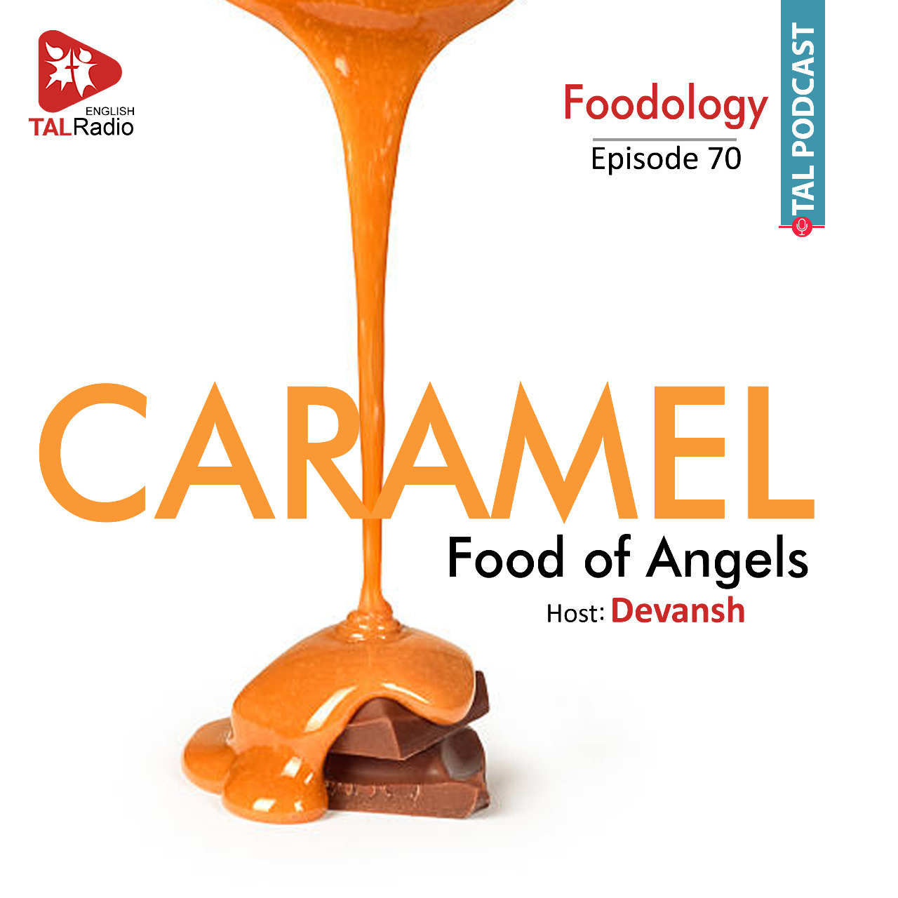 CARAMEL - Food of Angels | Foodology