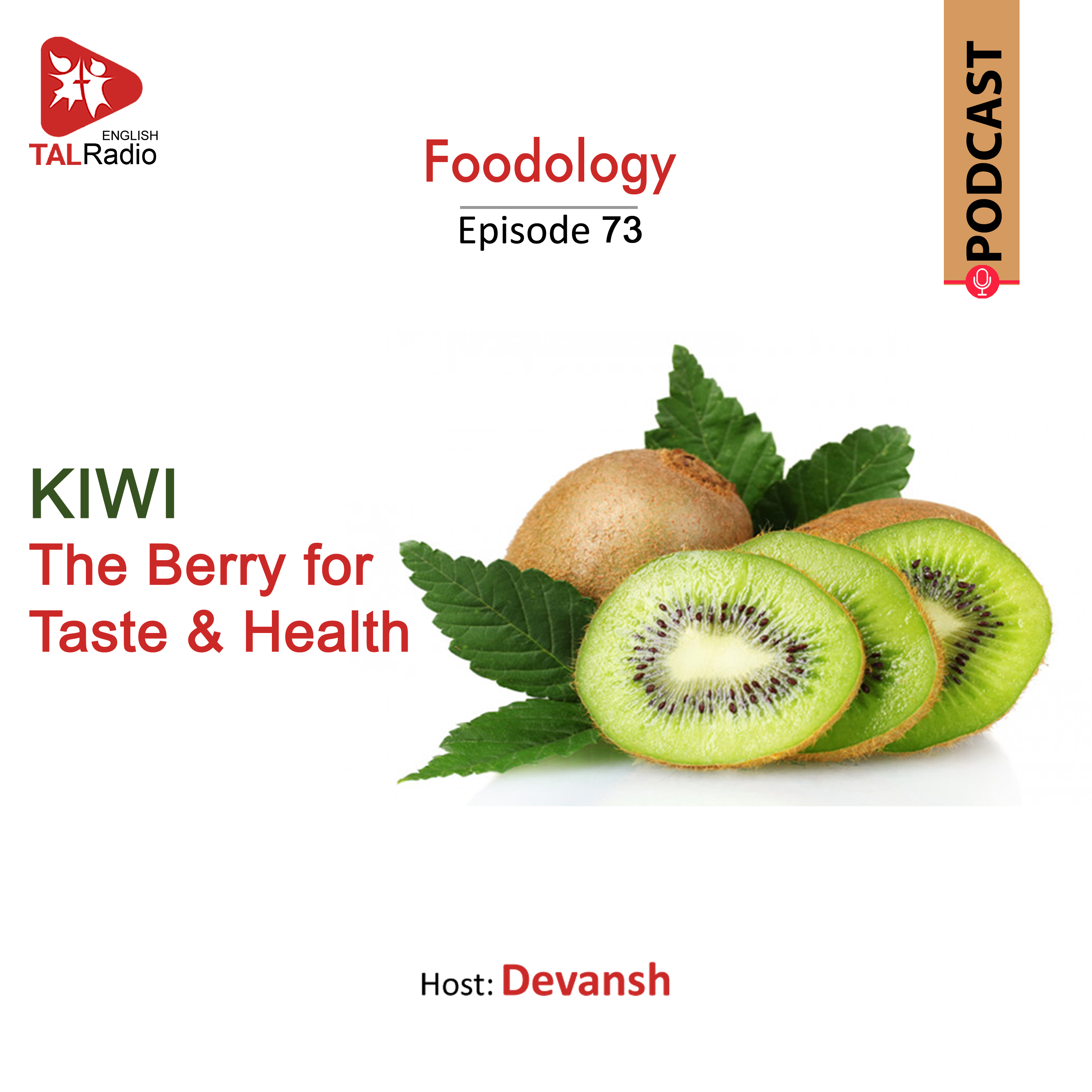 KIWI - The Berry for Taste & Health | Foodology
