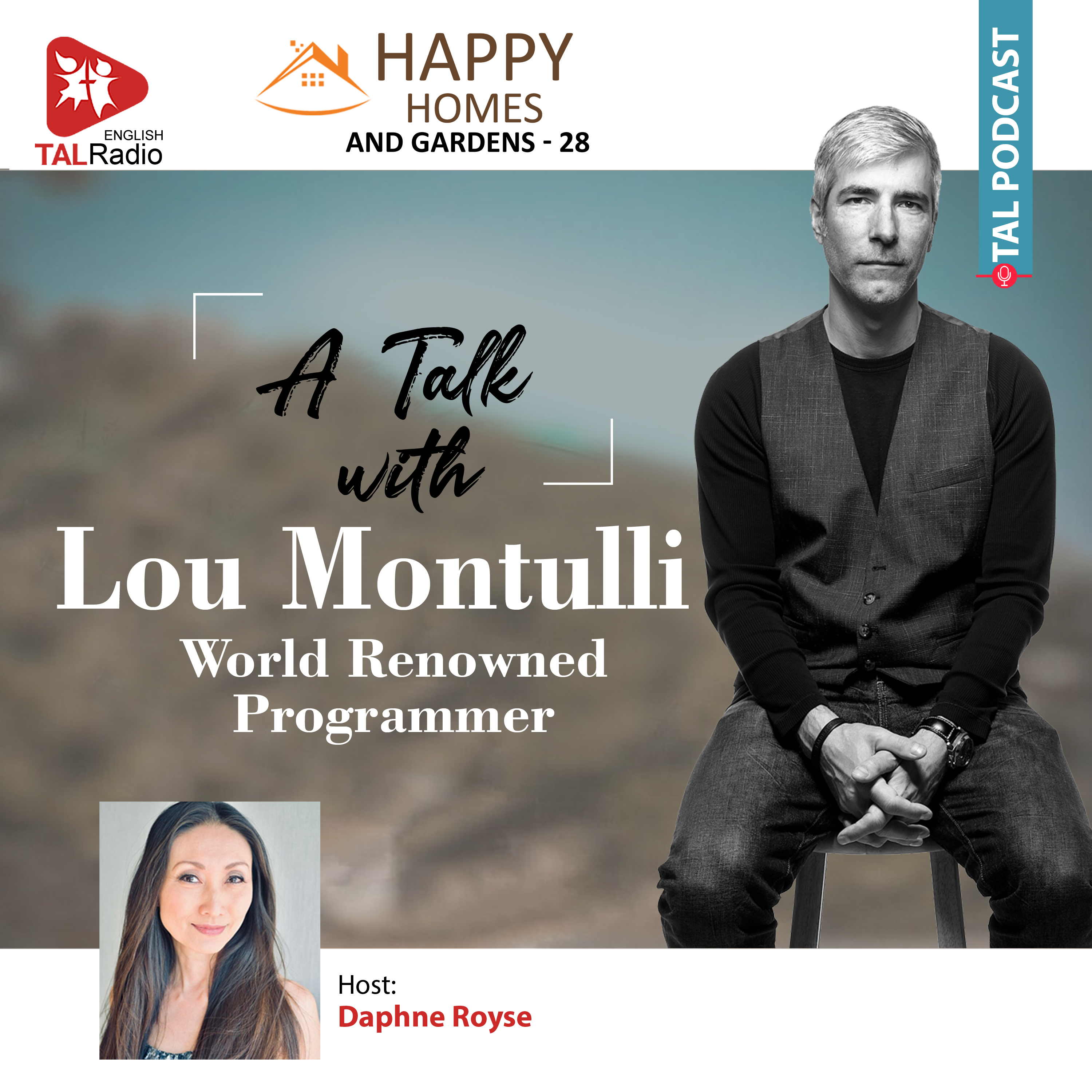 A Talk With Lou Montulli- World Renowned Programmer | Happy Homes & Gardens