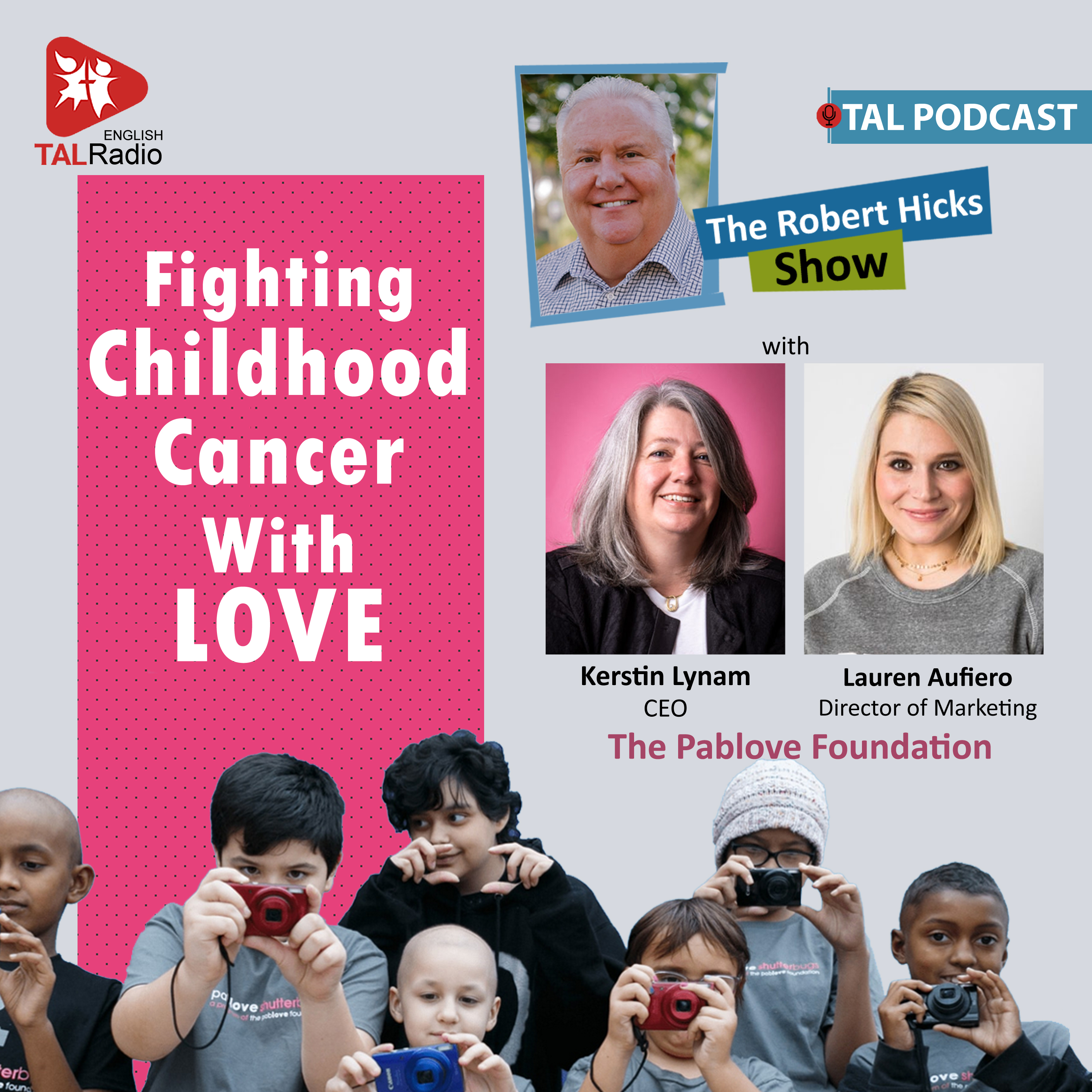 Fighting Childhood Cancer with LOVE | Robert Hicks Show