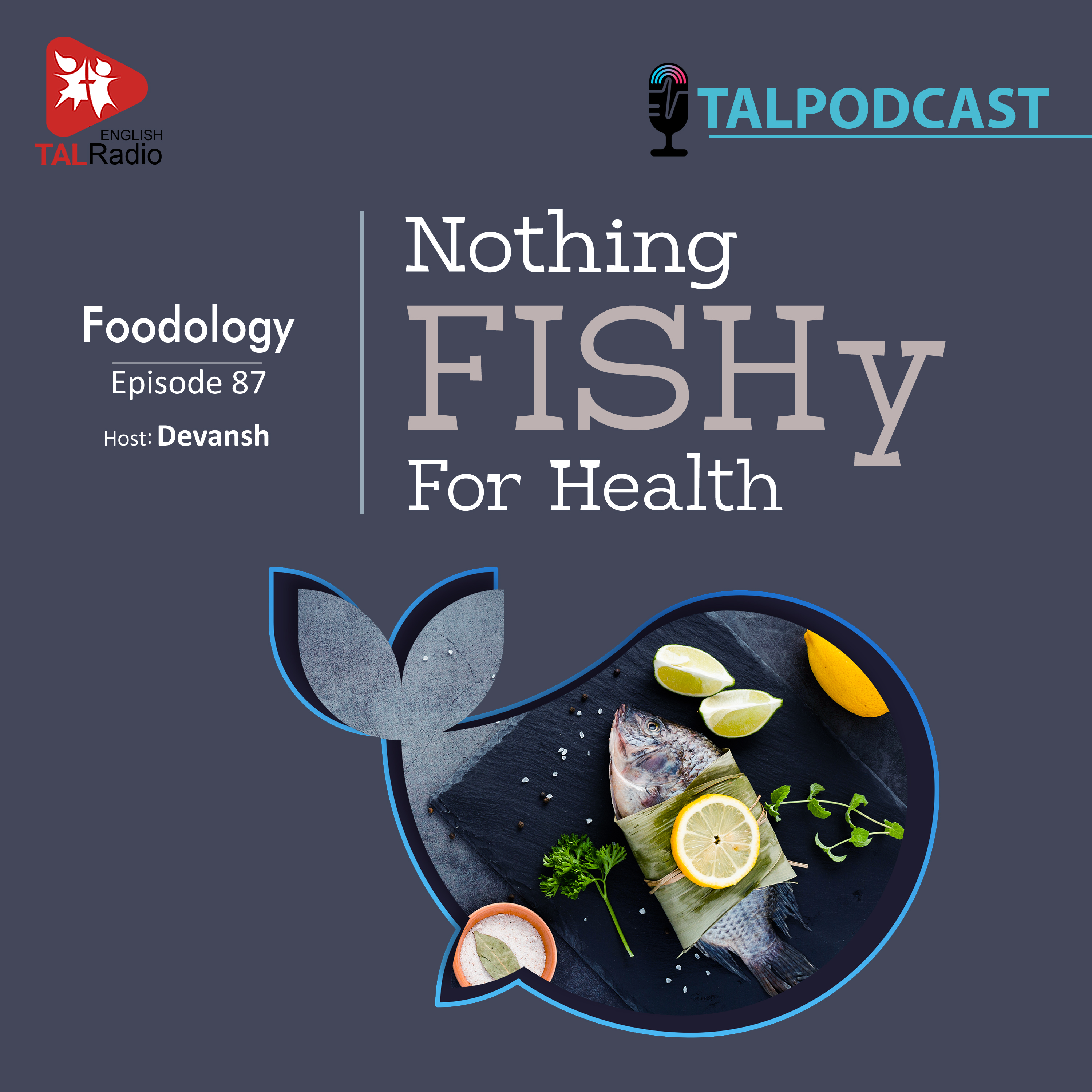 Nothing FISHy For Health | Foodology