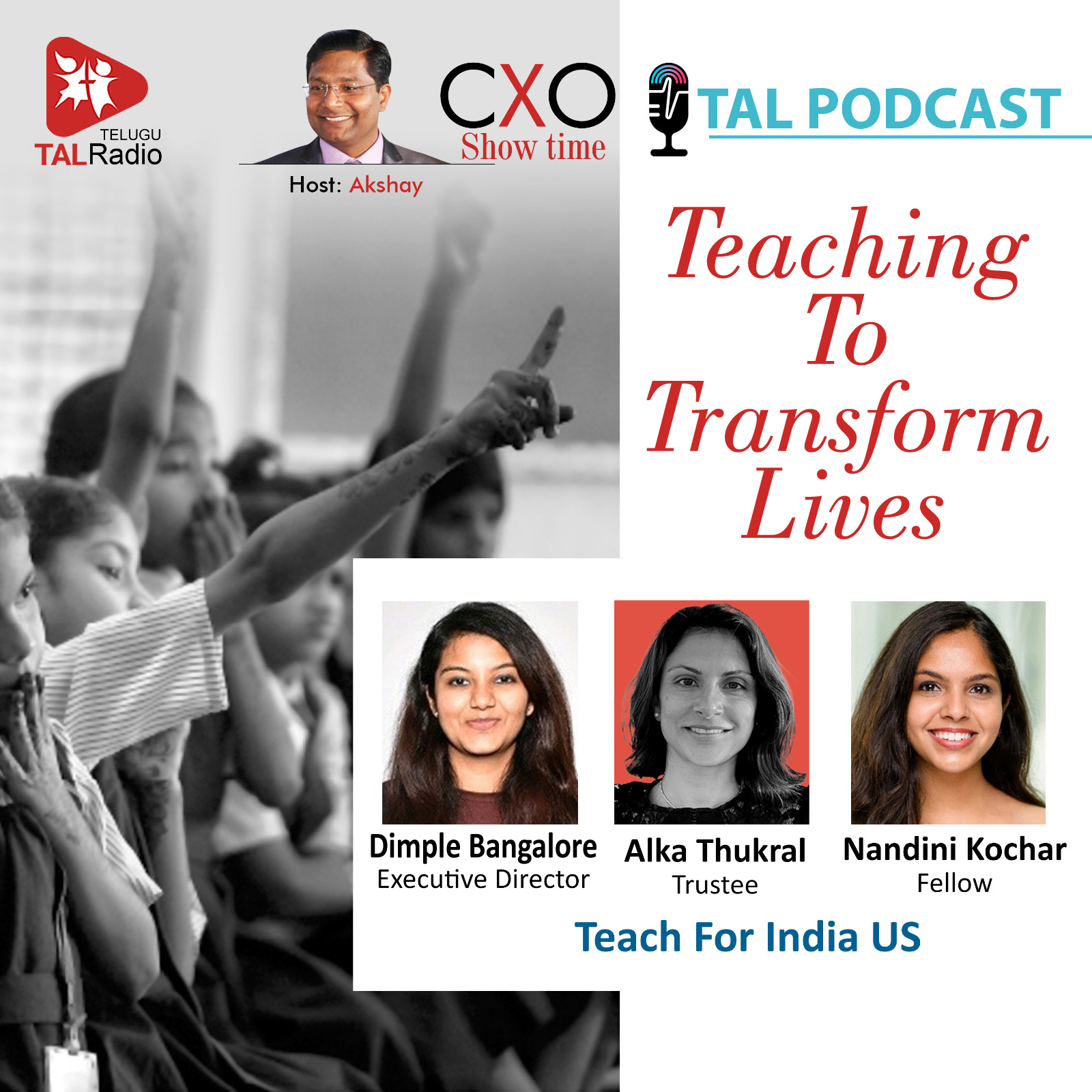 Teaching to Transform Lives | CXO Show Time