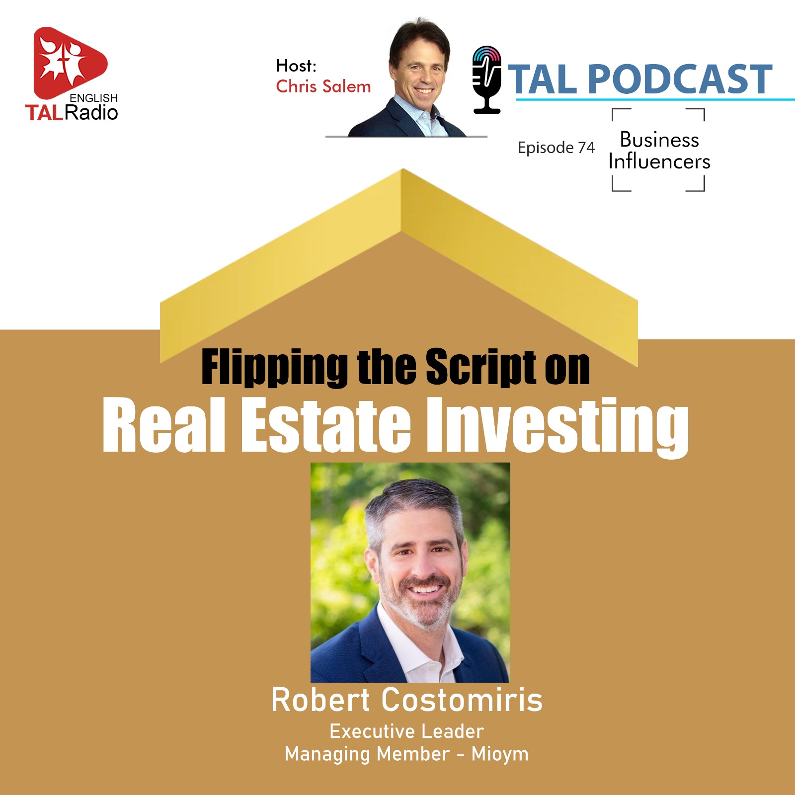 Flipping the Script on Real Estate Investing | Business Influencers - 74