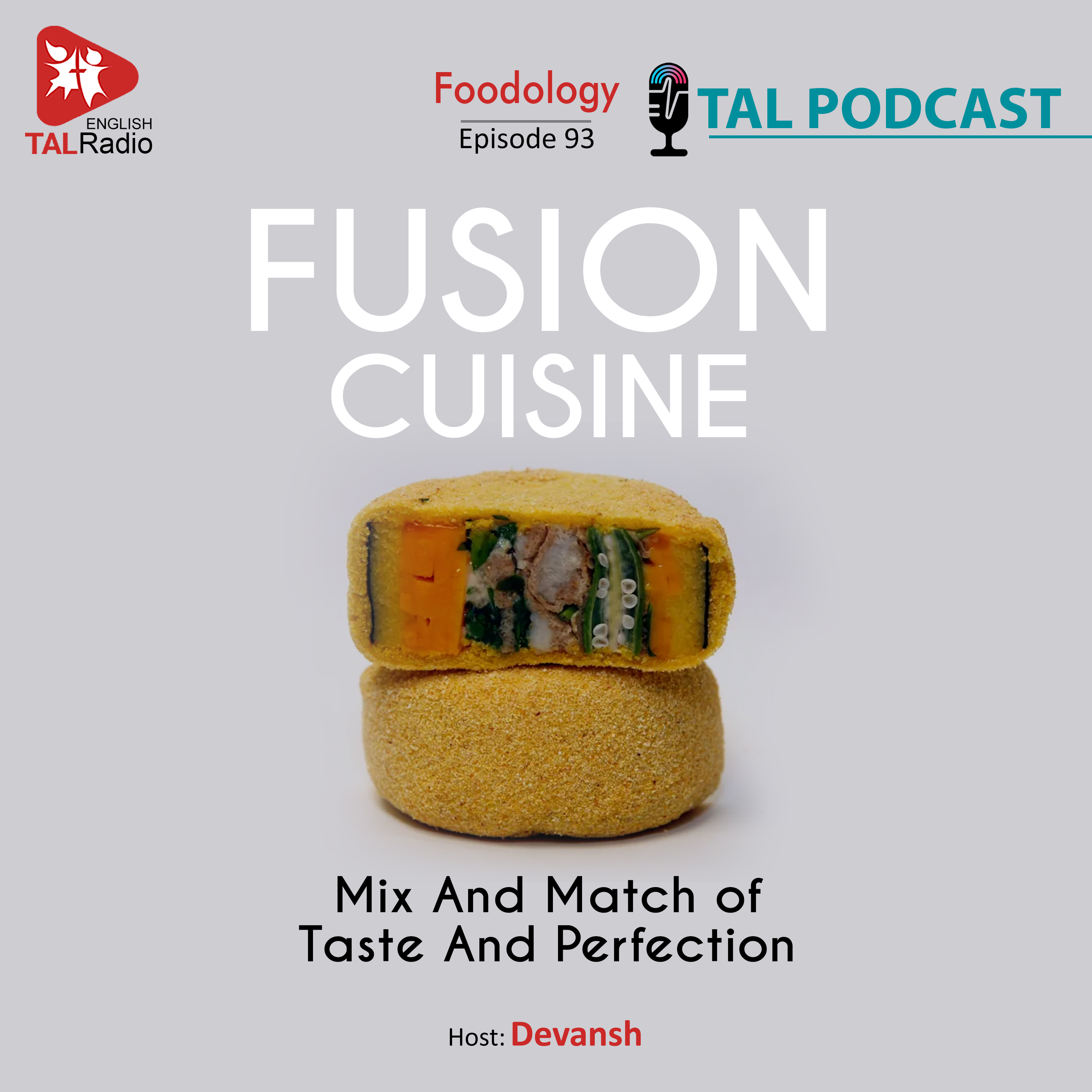 Fusion Cuisine | Foodology 93