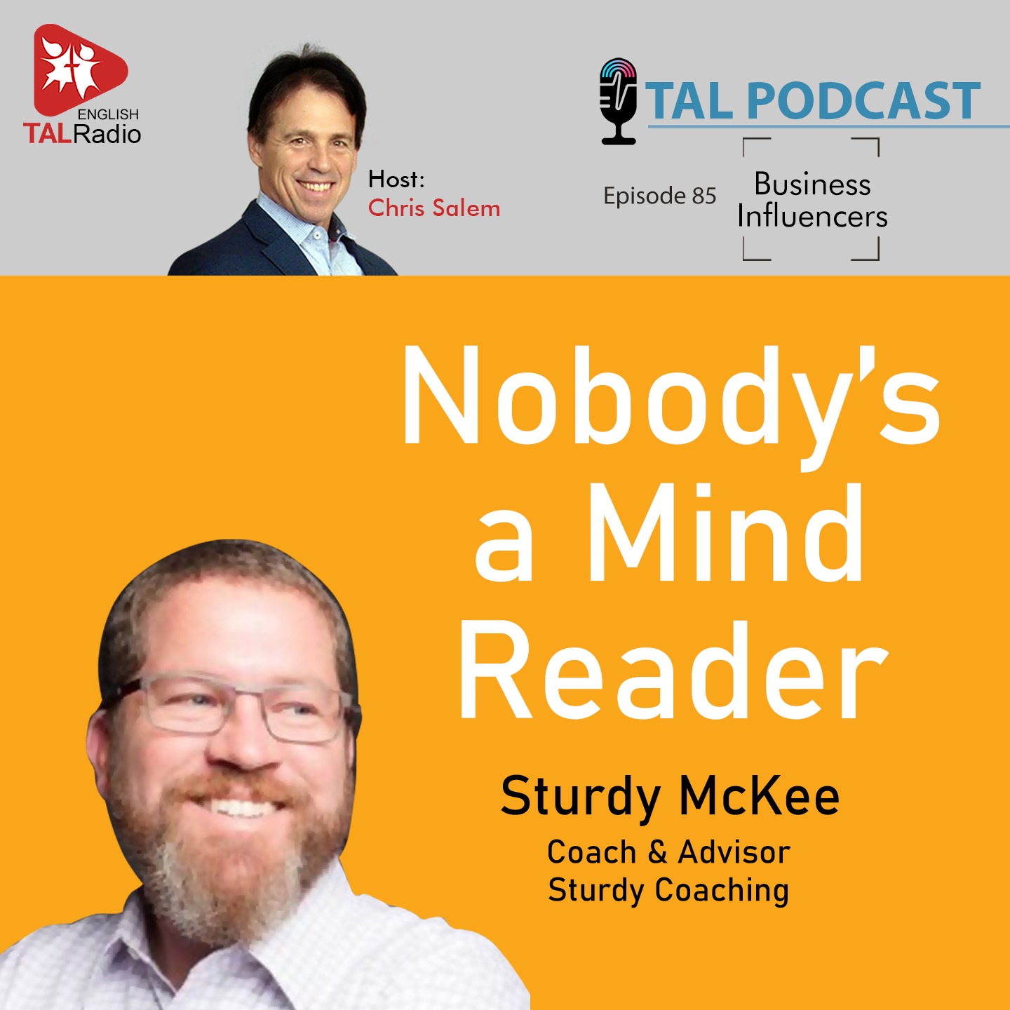 Nobody's a Mind Reader | Business Influencers - 85