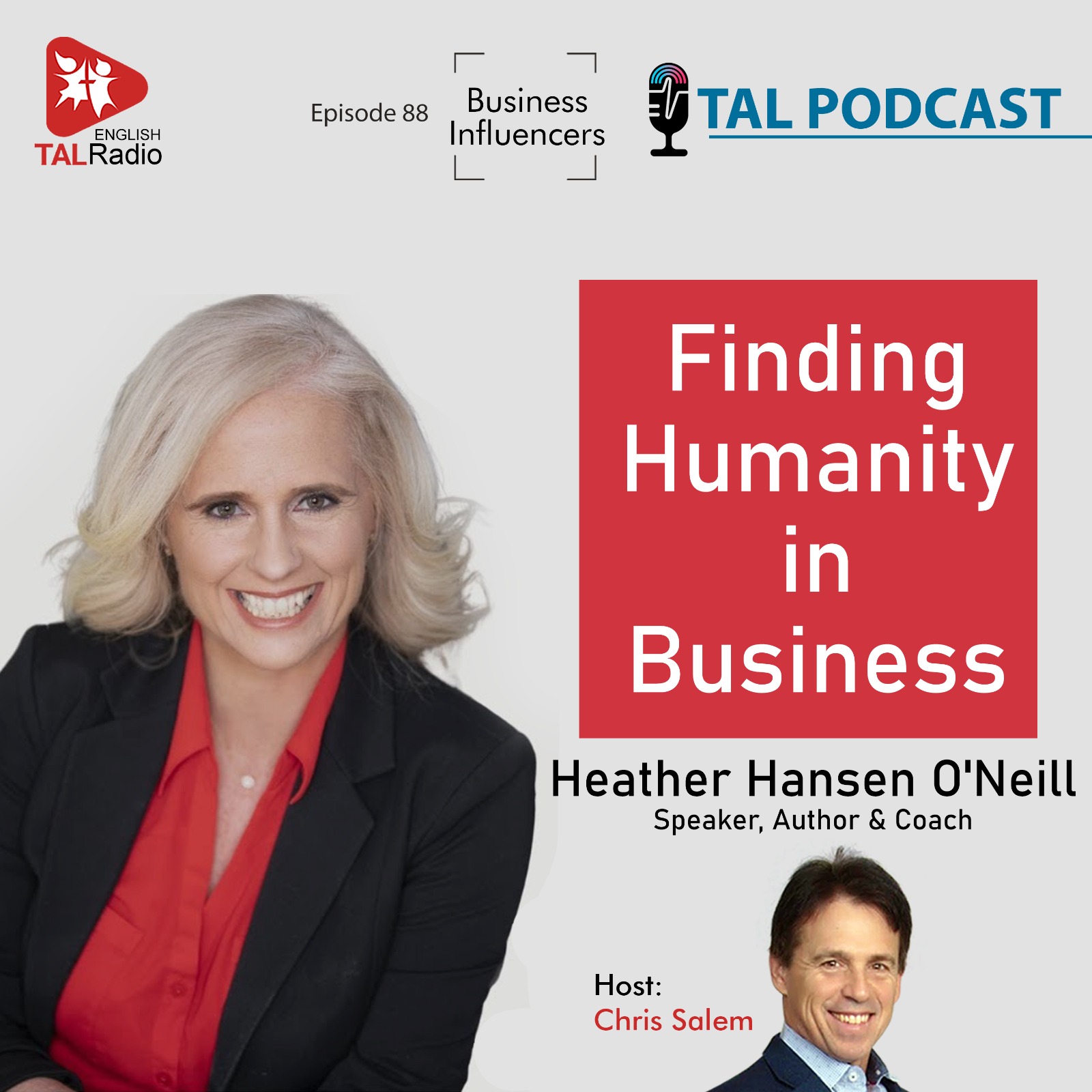 Finding Humanity in Business | Business Influencers - 88