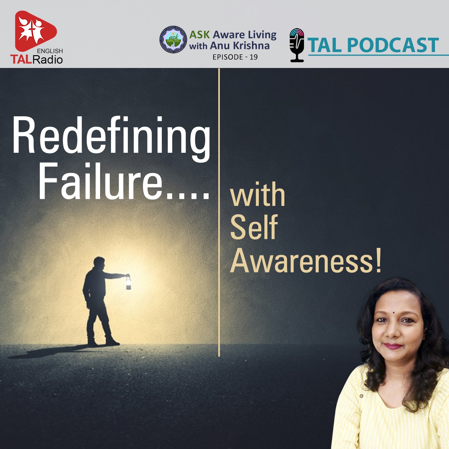 Redefining Failure.. with Self Awareness| ASK Aware Living - 19
