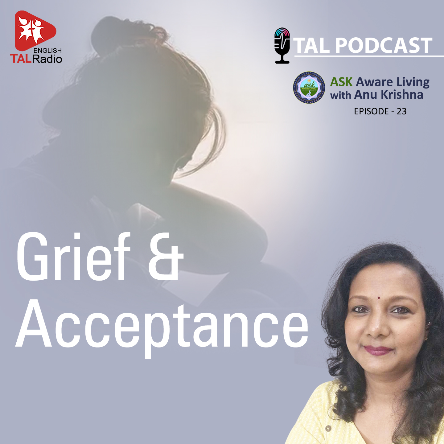 Grief & Acceptance | Ask Aware Living -23