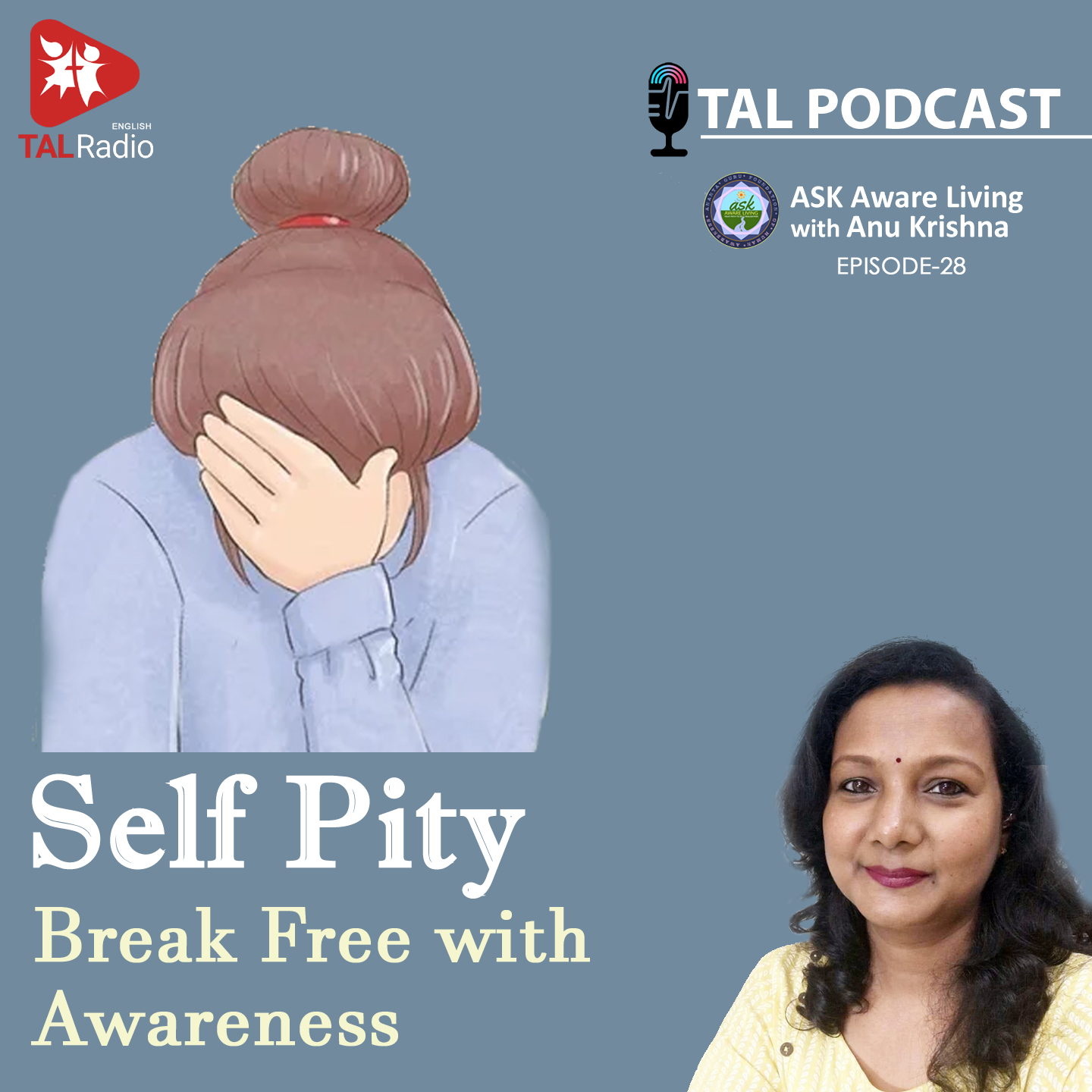 Self Pity - Break Free with Awareness | ASK Aware Living - 28