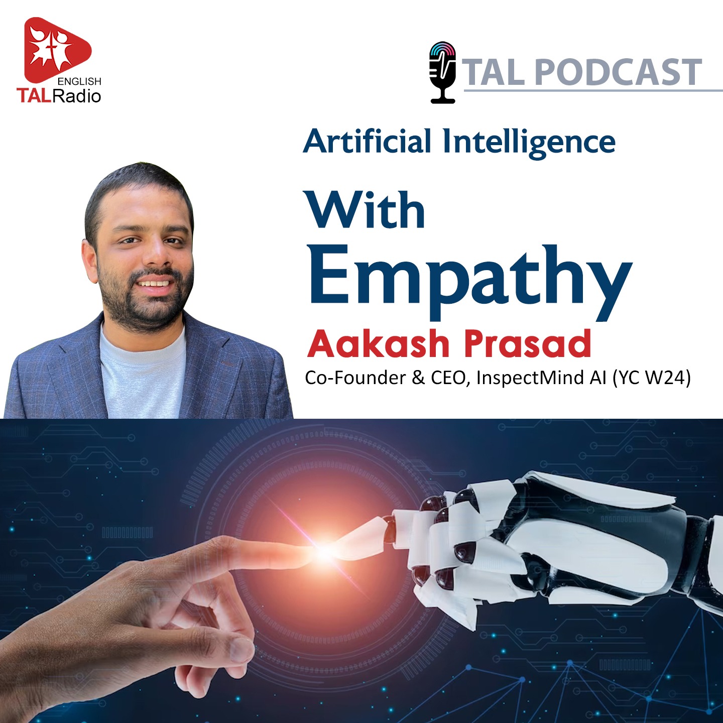 Artificial Intelligence With Empathy | Aakash Prasad Special Interview