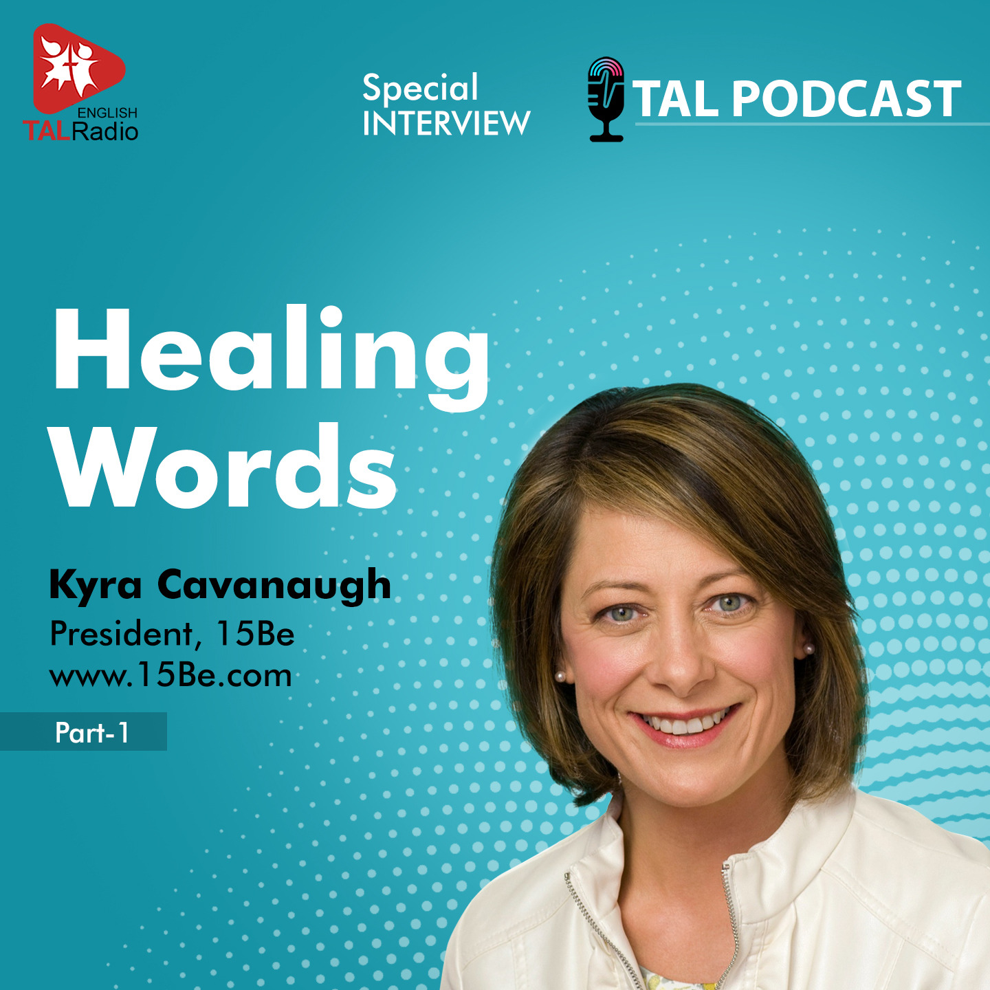 Healing Words | Special Interview With Kyra Cavanaugh Part-1