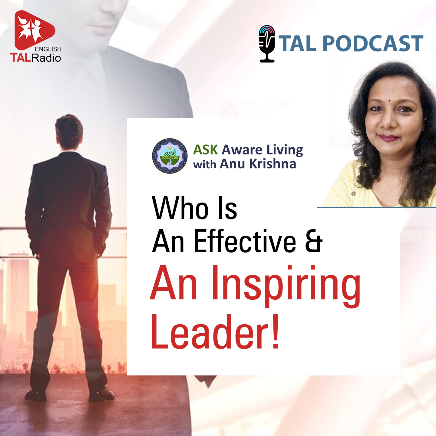 Who Is Effective & An Inspiring Leader | Ask Aware Living - 35