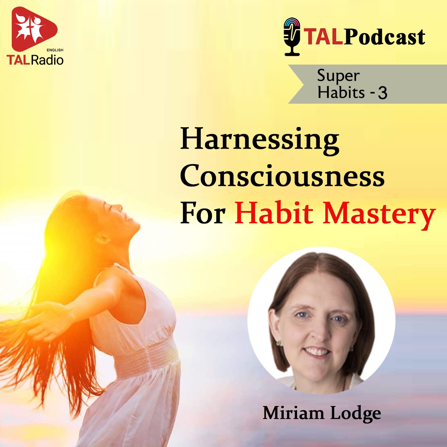 Harnessing Conciousness For Habit Mastery | Super Habits - 3