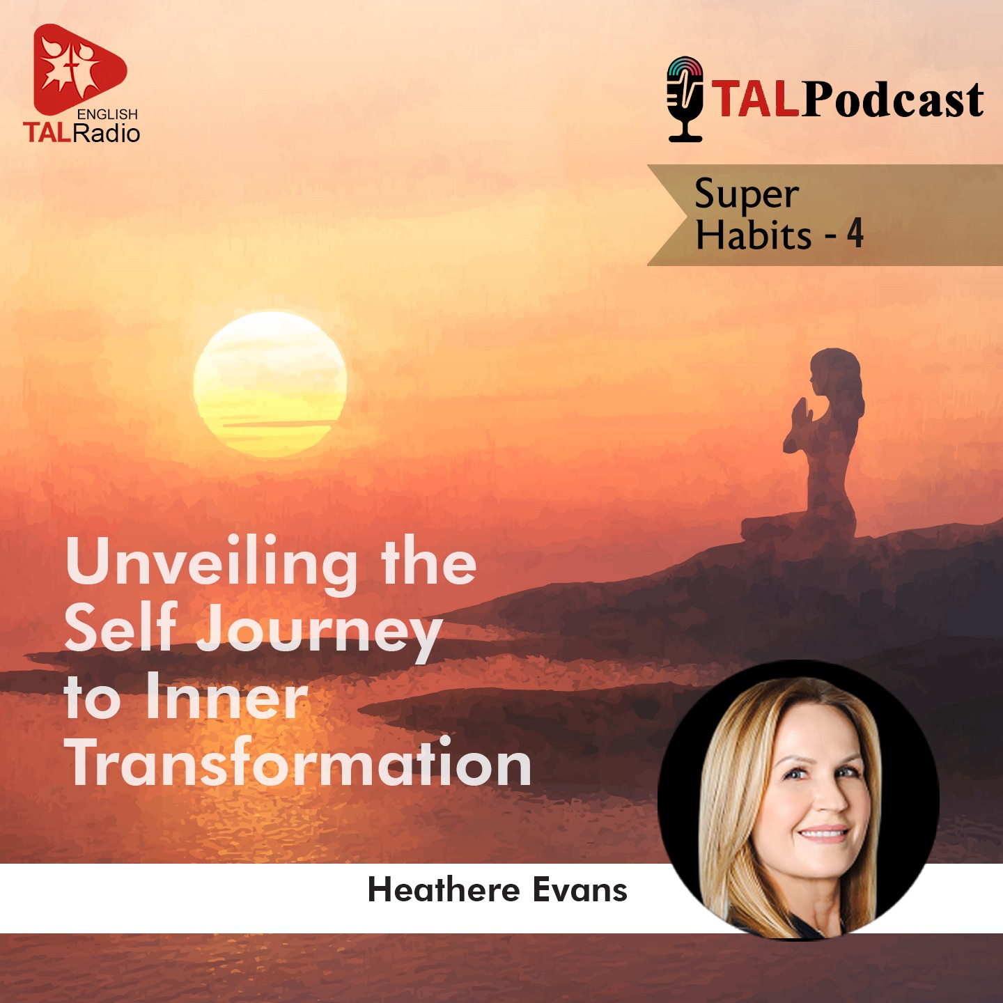 Unveiling the Self Journey to Inner Transformation | Super Habits - 4
